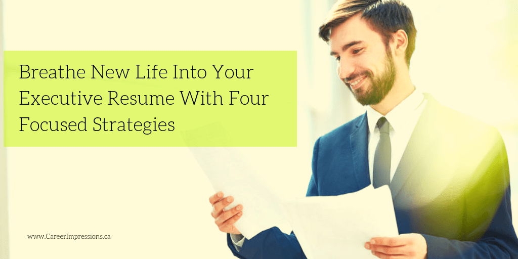 Revive Your Executive Resume