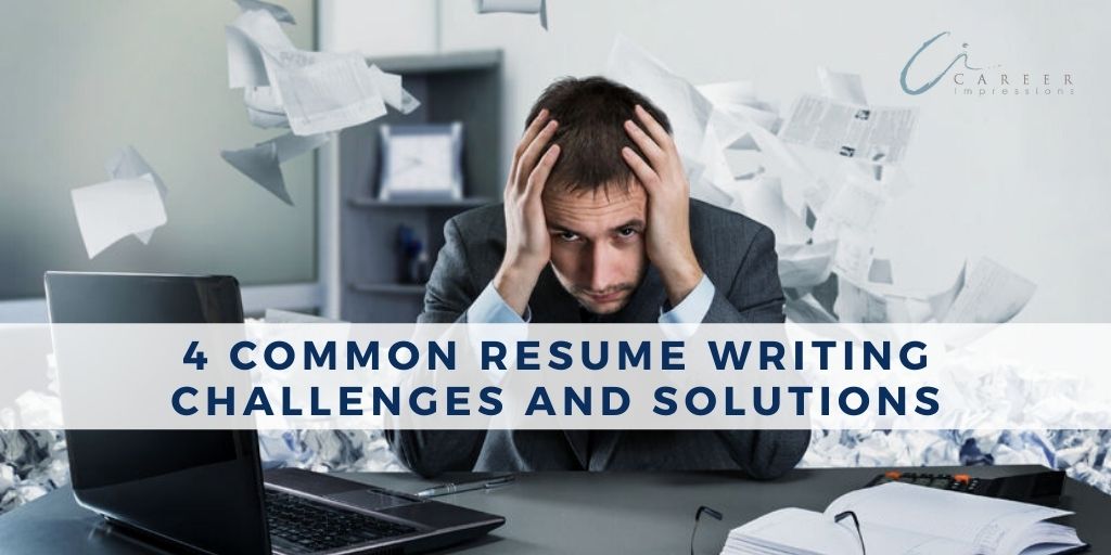 4 Common Resume Writing Challenges