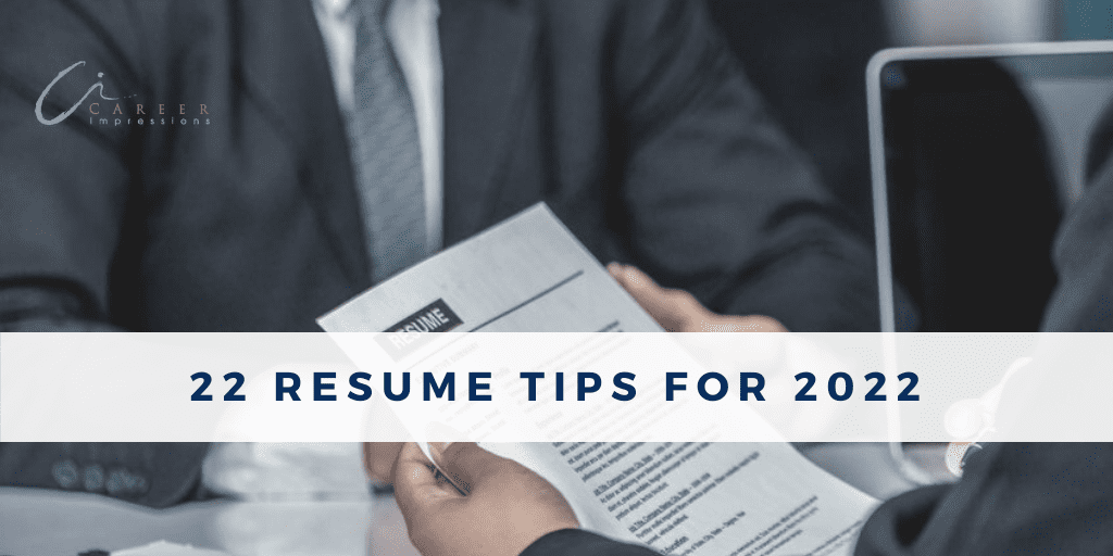 22 Resume Tips