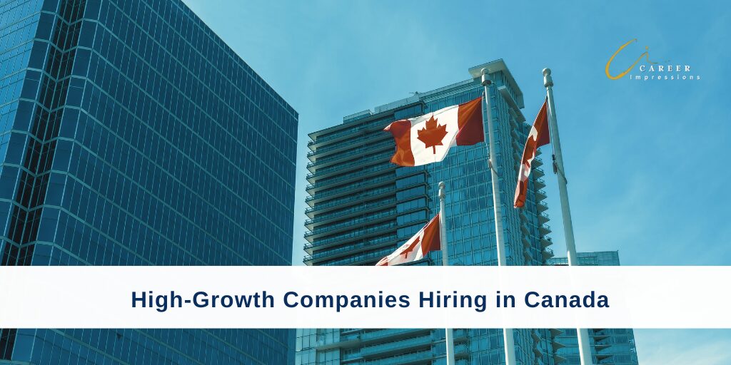 High-Growth Companies Hiring in Canada